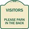 Signmission Visitors Please Park in the Back Heavy-Gauge Aluminum Architectural Sign, 18" x 18", TG-1818-22719 A-DES-TG-1818-22719 - alternate 1